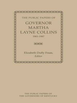 cover image of The Public Papers of Governor Martha Layne Collins, 1983-1987